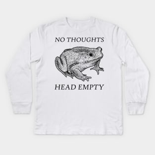 No Thoughts Head Empty Frog Kids Long Sleeve T-Shirt